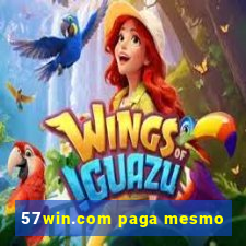 57win.com paga mesmo